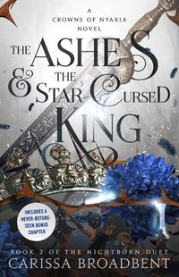 Cover image for The Ashes & the Star-Cursed King