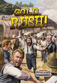 Cover image for California Gold Rush!