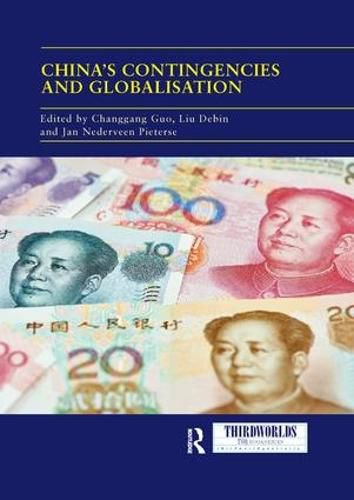 Cover image for China's Contingencies and Globalization