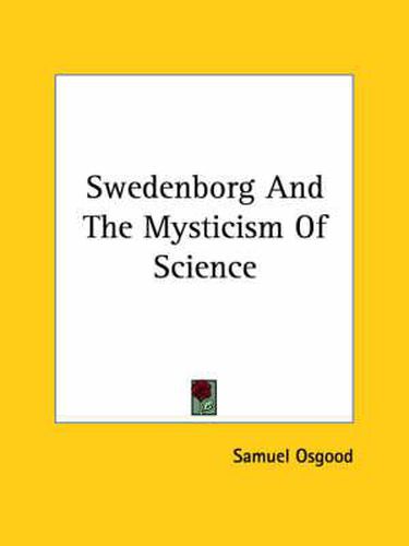 Cover image for Swedenborg and the Mysticism of Science
