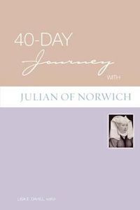 Cover image for 40-Day Journey with Julian of Norwich