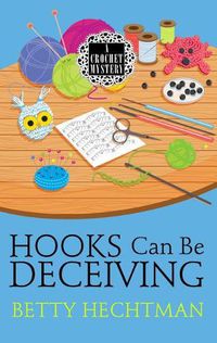 Cover image for Hooks Can Be Deceiving