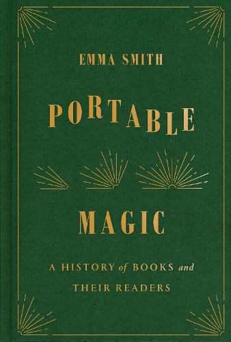 Cover image for Portable Magic: A History of Books and Their Readers