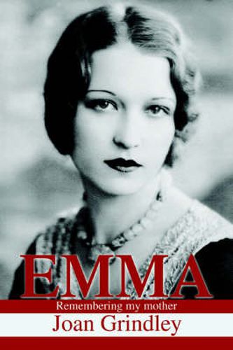 Cover image for Emma: Remembering My Mother