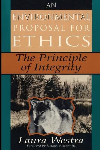 Cover image for An Environmental Proposal for Ethics: The Principle of Integrity