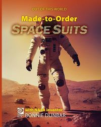 Cover image for Made-to-Order Space Suits