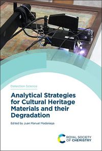 Cover image for Analytical Strategies for Cultural Heritage Materials and their Degradation