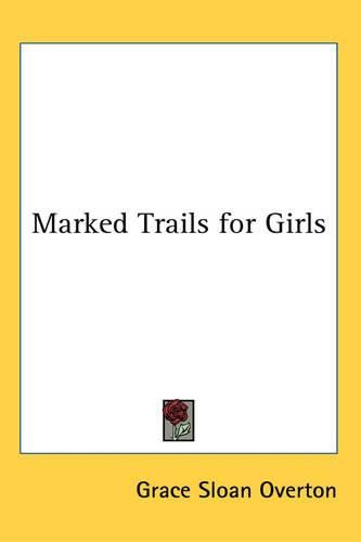 Cover image for Marked Trails for Girls