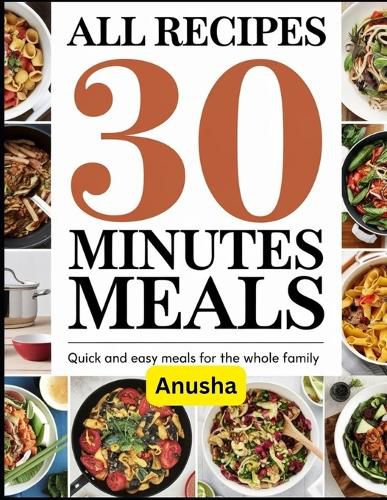 Cover image for All Recipes 30 Minute Meals