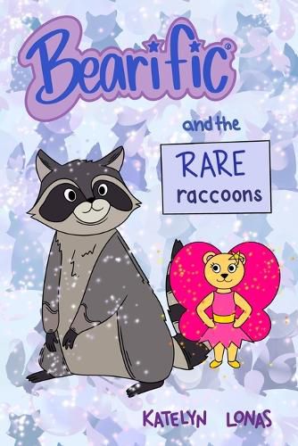 Cover image for Bearific(R) and the Rare Raccoons