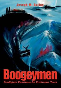 Cover image for Boogeymen: Prodigium Pessimus de Profundus Terra