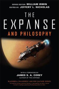 Cover image for The Expanse and Philosophy - So Far Out Into the Darkness