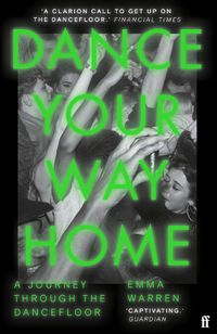 Cover image for Dance Your Way Home