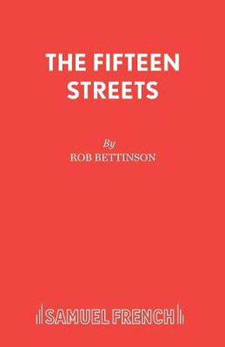 Fifteen Streets: Play