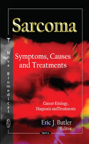 Cover image for Sarcoma: Symptoms, Causes & Treatments