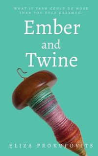 Cover image for Ember and Twine