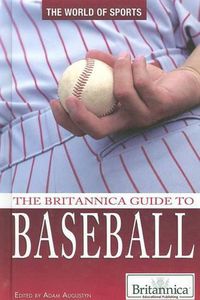 Cover image for The Britannica Guide to Baseball