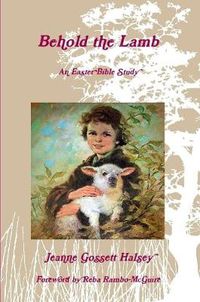 Cover image for Behold the Lamb