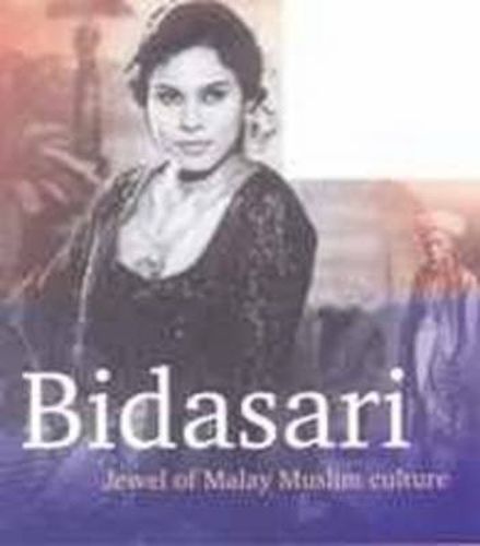 Cover image for Bidasari: Jewel of Malay Muslim Culture