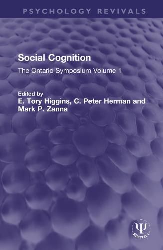 Cover image for Social Cognition: The Ontario Symposium Volume 1