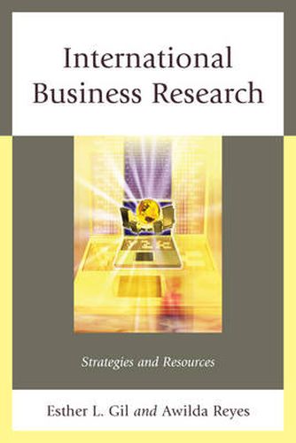 Cover image for International Business Research: Strategies and Resources