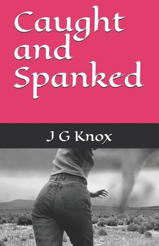 Cover image for Caught and Spanked