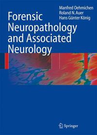 Cover image for Forensic Neuropathology and Associated Neurology