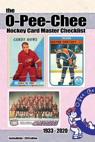 The O-Pee-Chee Hockey Card Master Checklist 2020