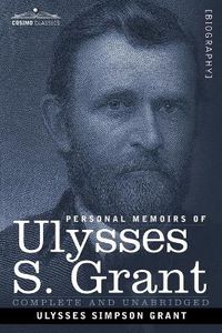 Cover image for Personal Memoirs of Ulysses S. Grant