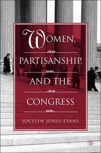 Cover image for Women, Partisanship, and the Congress