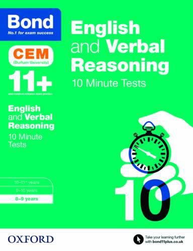 Bond 11+: English & Verbal Reasoning: CEM 10 Minute Tests: 8-9 years