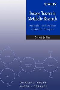 Cover image for Isotope Tracers in Metabolic Research: Principles and Practice of Kinetic Analysis