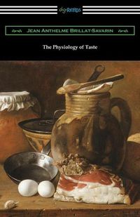 Cover image for The Physiology of Taste