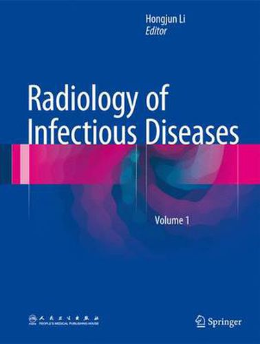 Cover image for Radiology of Infectious Diseases: Volume 1