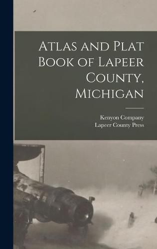 Cover image for Atlas and Plat Book of Lapeer County, Michigan