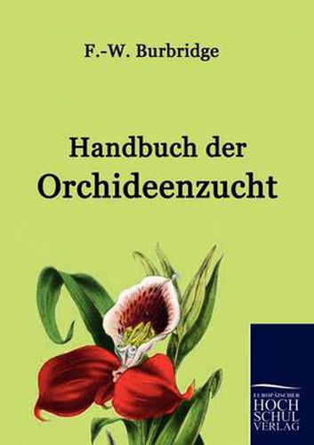 Cover image for Handbuch der Orchideenzucht