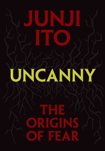 Cover image for Uncanny: The Origins of Fear