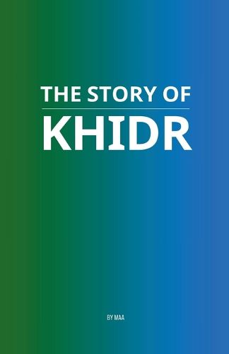 Cover image for The Story of Khidr
