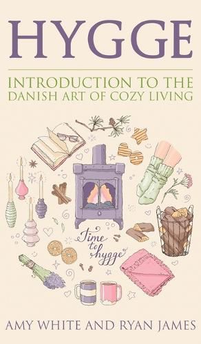 Cover image for Hygge: Introduction to The Danish Art of Cozy Living (Hygge Series) (Volume 1)