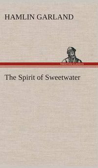 Cover image for The Spirit of Sweetwater