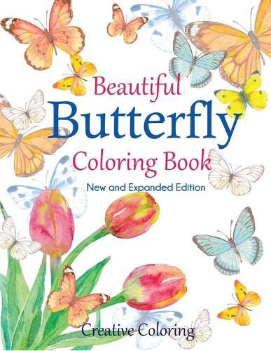 Cover image for Beautiful Butterfly Coloring Book: New and Expanded Edition