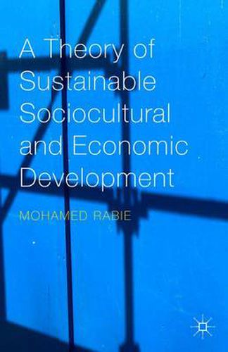 Cover image for A Theory of Sustainable Sociocultural and Economic Development