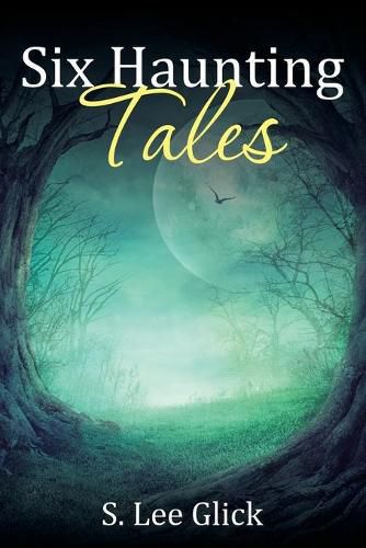 Cover image for Six Haunting Tales