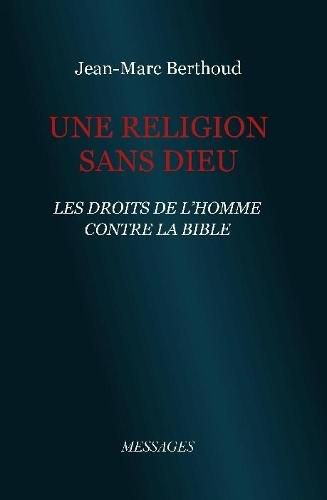 Une Religion sans Dieu