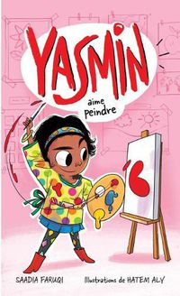 Cover image for Yasmin Aime Peindre