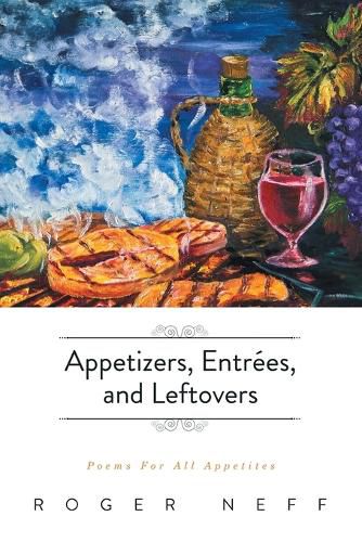 Cover image for Appetizers, Entrees, and Leftovers