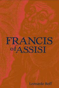 Cover image for Francis of Assisi: A Model for Human Liberation