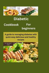 Cover image for Diabetic Cookbook for Beginners
