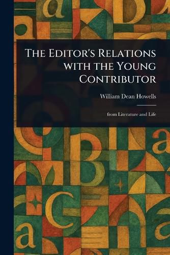 Cover image for The Editor's Relations With the Young Contributor