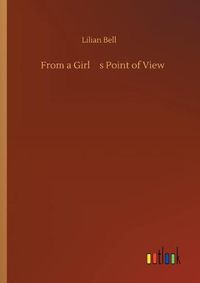 Cover image for From a Girl's Point of View